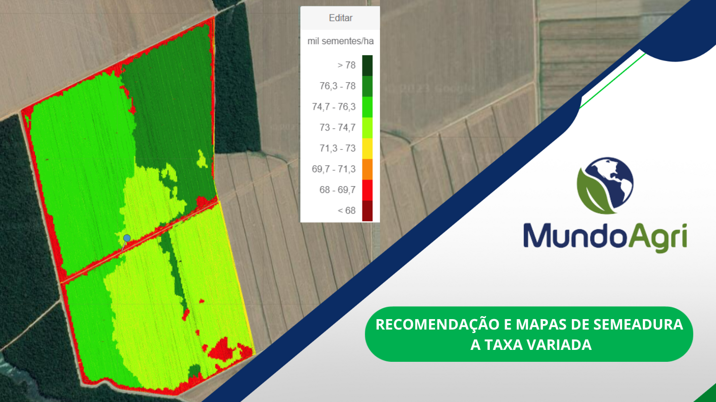 Recomendação e Mapas de Semeadura a Taxa Variada